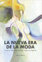 Cargar a imaxe no visor de galería, LA NUEVA ERA DE LA MODA